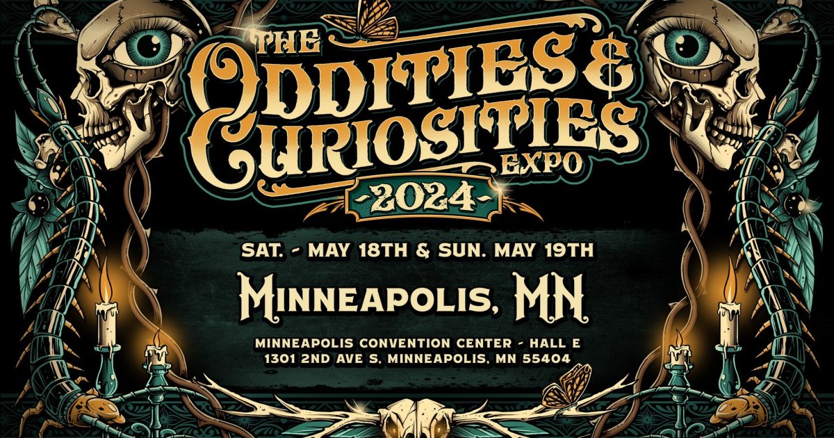 The Oddities & Curiosities Expo Meet Minneapolis