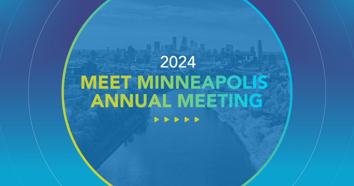 2024 Meet Minneapolis Annual Meeting Meet Minneapolis